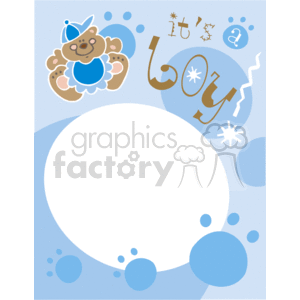 The clipart image features a light blue and white color theme with a central blank white circle, suitable for inserting text or another image. Surrounding the white circle are decorative elements including a teddy bear wearing a bib and a cap, a footprint, bubbles, and stars. The phrase It's a boy is stylized and fragmented around the teddy bear, indicating that the clipart is themed for celebrating the birth of a baby boy. The overall design serves as a frame or border for a birth announcement, baby shower invitation, or a similar document related to the birth of a child.